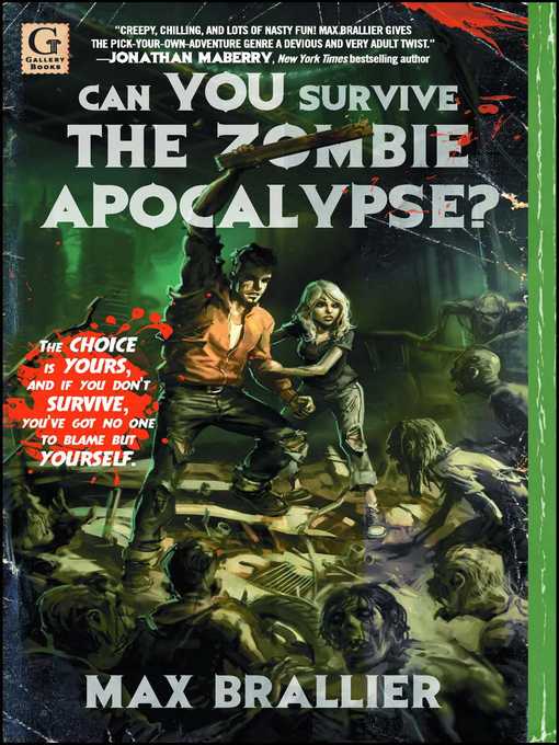 Title details for Can You Survive the Zombie Apocalypse? by Max Brallier - Wait list